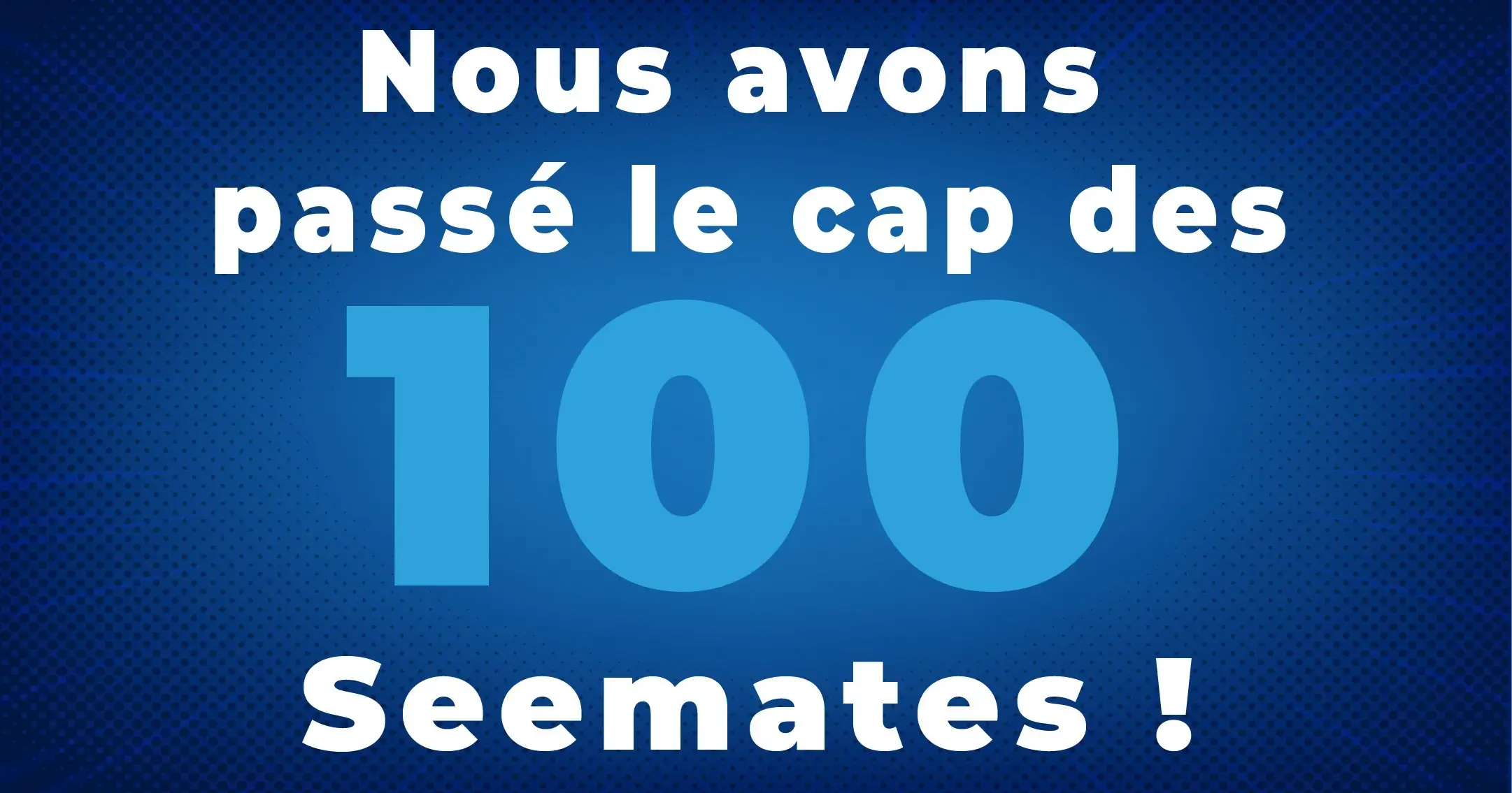 100 collaborateurs Seenovate