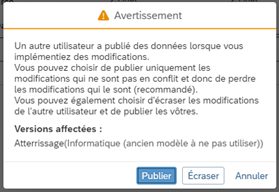 Pop up "Avertissement modifications autre utilisateur"